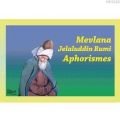 Mevlana Jelaluddin Rumi Aphorismes, Mevlana Celaleddin-i Rumi, Rumi Yayınları