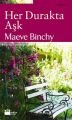 Her Durakta Aşk, Maeve Binchy, Doğan Kitap