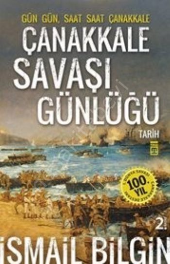 Çanakkale Savaşı Günlüğü (İsmail Bilgin)