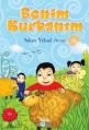 Benim Kurbanım, Selcen Yüksel Arvas