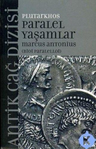 Paralel Yaşamlar: Marcus Antonius, Mestrius Plutarkhos