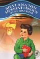 Mevlananın Mesnevisinden Seçmeler, Mevlana