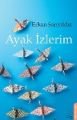 Ayak İzlerim, Erkan Sarıyıldız