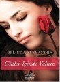 Güller İçinde Yalnız, Belinda Alexandra