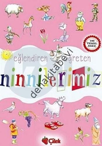 Eğlendiren, Öğreten Ninnilerimiz, Çilek Kitaplar