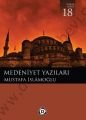 Medeniyet Yazıları, Mustafa İslamoğlu