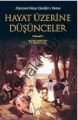 Hayat Üzerine Düşünceler, Lev Nikolayeviç Tolstoy