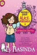 Alice-Miranda İş Başında, Jacqueline Harvey