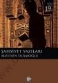 Şahsiyet Yazıları, Mustafa İslamoğlu