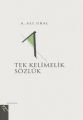Tek Kelimelik Sözlük, A. Ali Ural, Şule Yayınları