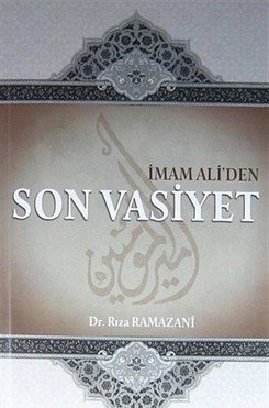 İmam Ali'den Son Vasiyet, Rıza Ramazani, Kevser Yayınları