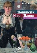 İzlenimcilik Nasıl Okunur, James H.Rubin, HayalPerest Kitap