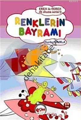 Eren ile Ceren - İlk Okuma Serisi -  Renklerin Bayramı, Nurdan Damla