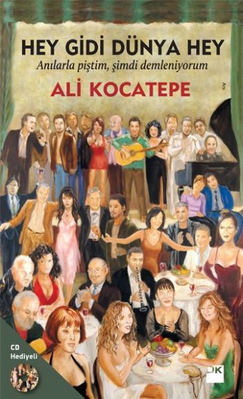Hey Gidi Dünya Hey, Ali Kocatepe, Doğan Kitap