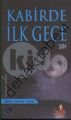 Kabirde İlk Gece, Seyit Ahmet Uzun
