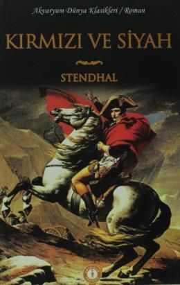 Kırmızı ve Siyah, Henri Beyle Stendhal