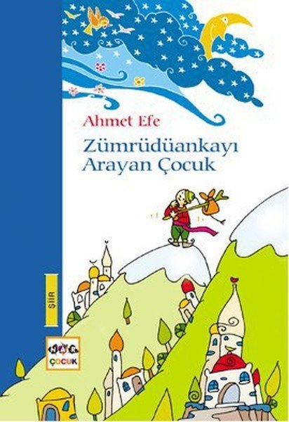 Zümrüdüankayı Arayan Çocuk, Nar Yayınları