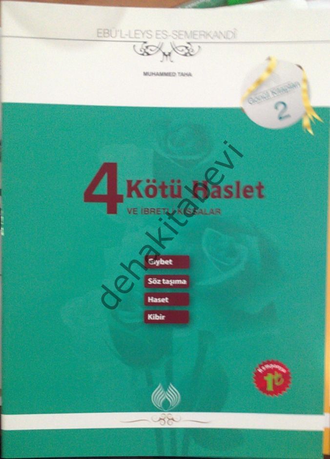 4 Kötü Haslet ve İbretli Kıssalar, Ebül Leys Semerkandi