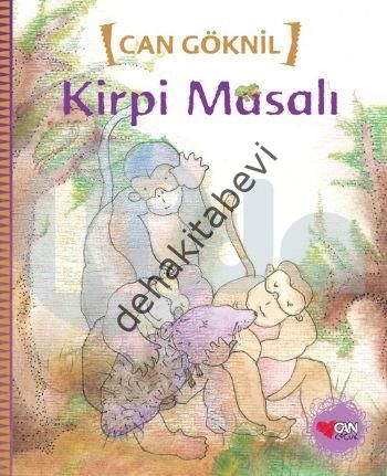 KİRPİ MASALI, Can Göknil