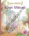 KİRPİ MASALI, Can Göknil