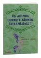 Üç Adımda Cennete Girmek İstermisiniz?, Hadime M. Yacan, Furkan Yayınevi