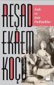 Aşık ve Şair Padişahlar, Reşad Ekrem Koçu, Doğan Kitap