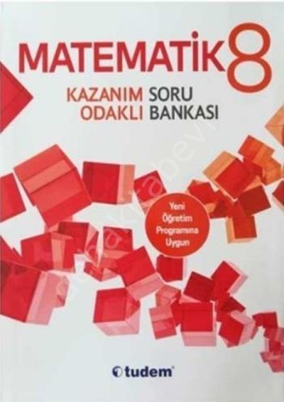 8.Sınıf Matematik Kazanım Odaklı Soru Bankası, Tudem Eğitim