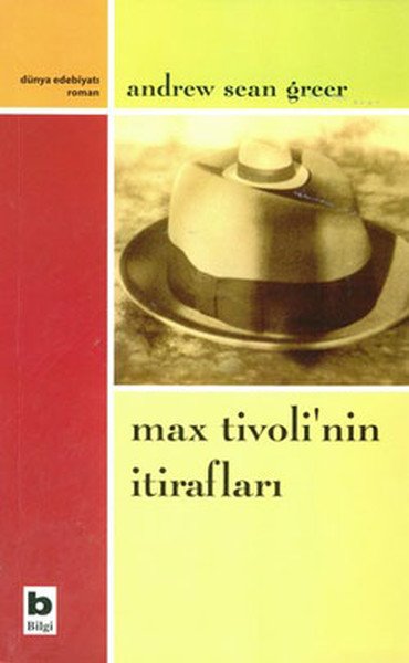 Max Tivolinin İtirafları, Andrew Sean Greer
