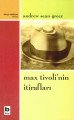 Max Tivolinin İtirafları, Andrew Sean Greer