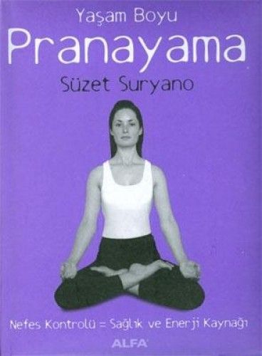 Yaşam Boyu Pranayama , Süzet Suryano