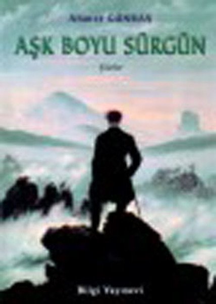 Aşk Boyu Sürgün, Ahmet Günbaş