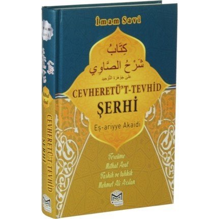 Cevheretü't Tevhid Şerhi Eş-ariyye Akaidi, İmam Savi, Mütercim