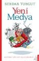 Yeni Medya, Serdar Turgut