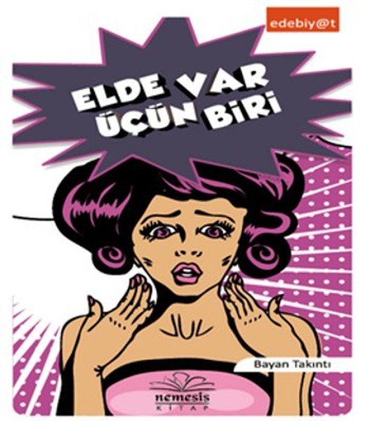 Elde Var Üçün Biri, Bayan Takıntı