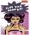 Elde Var Üçün Biri, Bayan Takıntı