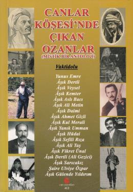 Canlar Köşesi'nde Çıkan Ozanlar (Mistik Bir Anatoloji)