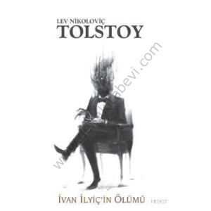İvan İlviçin Ölümü - Lev Nikolayeviç Tolstoy