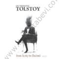 İvan İlviçin Ölümü - Lev Nikolayeviç Tolstoy