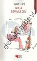 KOCA SEVİMLİ DEV, Roald Dahl