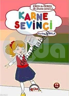 Eren ile Ceren - İlk Okuma Serisi - Karne  Sevinci, Nurdan Damla
