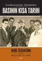 Basının Kısa Tarihi, Nebil Özgentürk