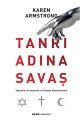 Tanrı Adına Savaş, Karen Armstrong