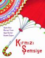 Kırmızı Şemsiye, Mavisel Yener Aytül Akal