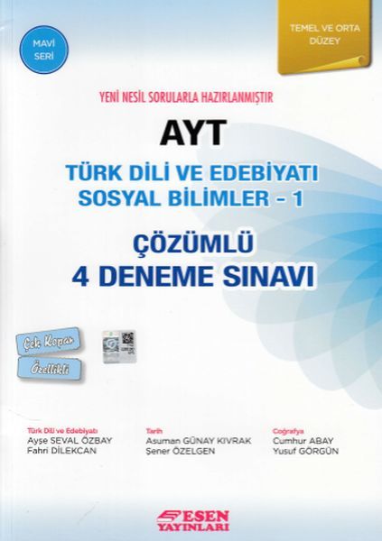 ESEN AYT ÇÖZÜMLÜ 4 DENEME TÜRK DİLİ VE EDEBİYATI-SOS.BİL.-1 MAVİ SERİ