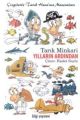 Yılların Ardından Çizgilerle Tarık Hocanın Maceraları, Tarık Minkari