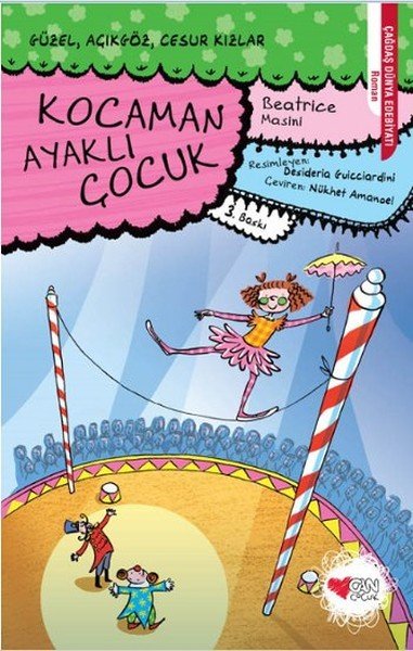 KOCAMAN AYAKLI ÇOCUK, Beatrice Masini