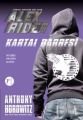 Kartal Darbesi, Anthony Horowitz