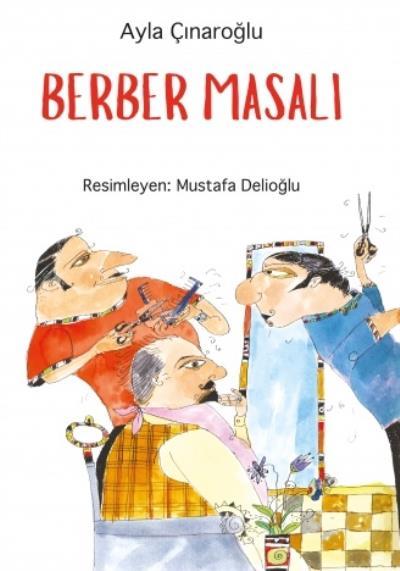Berber Masalı, Ayla Çınaroğlu