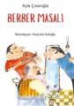 Berber Masalı, Ayla Çınaroğlu