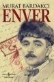 Enver, Murat Bardakçı, İş Bankası